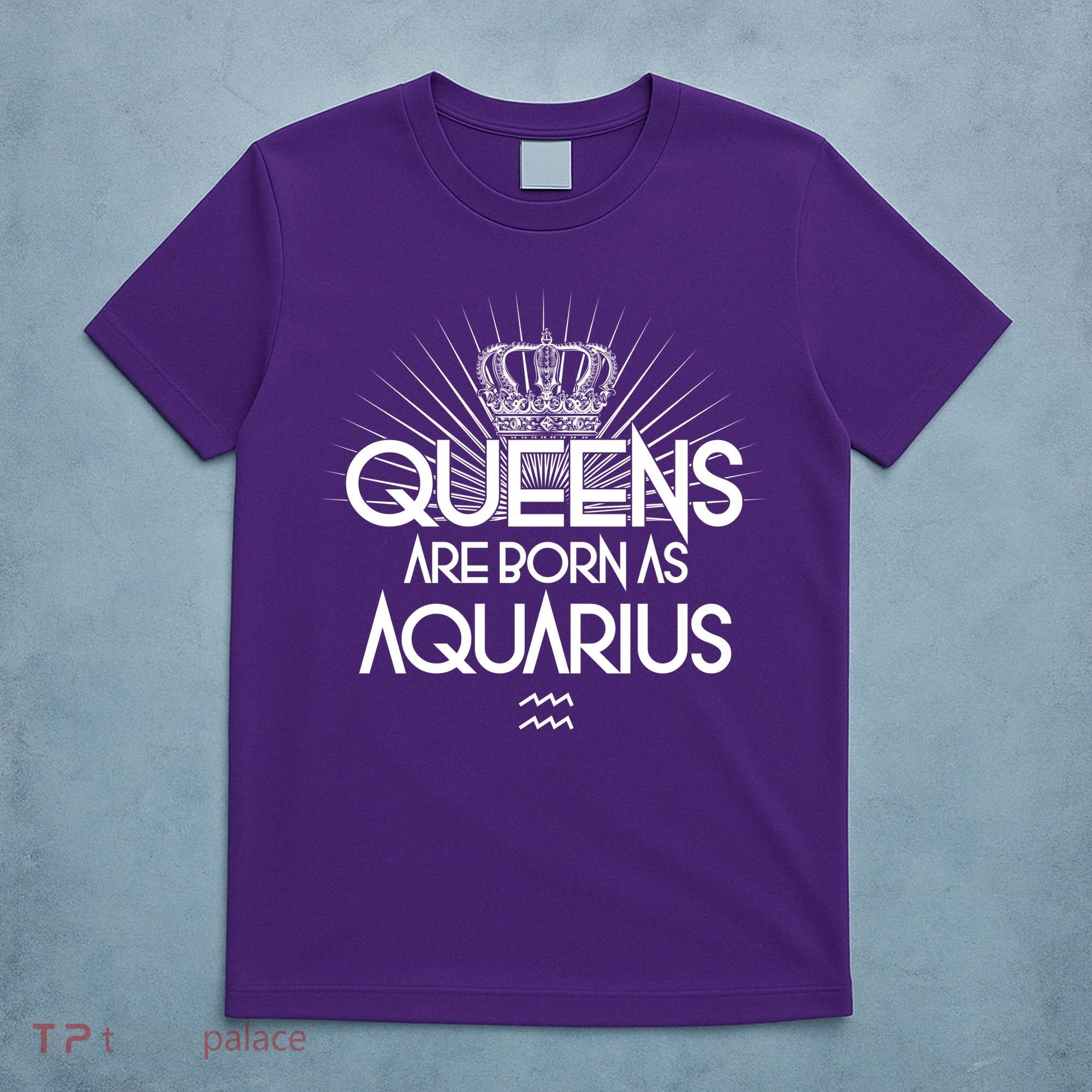 Queens Are Born As Aquarius T-Shirt
