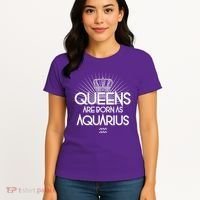 Queens Are Born As Aquarius Women's T-Shirt thumb 4