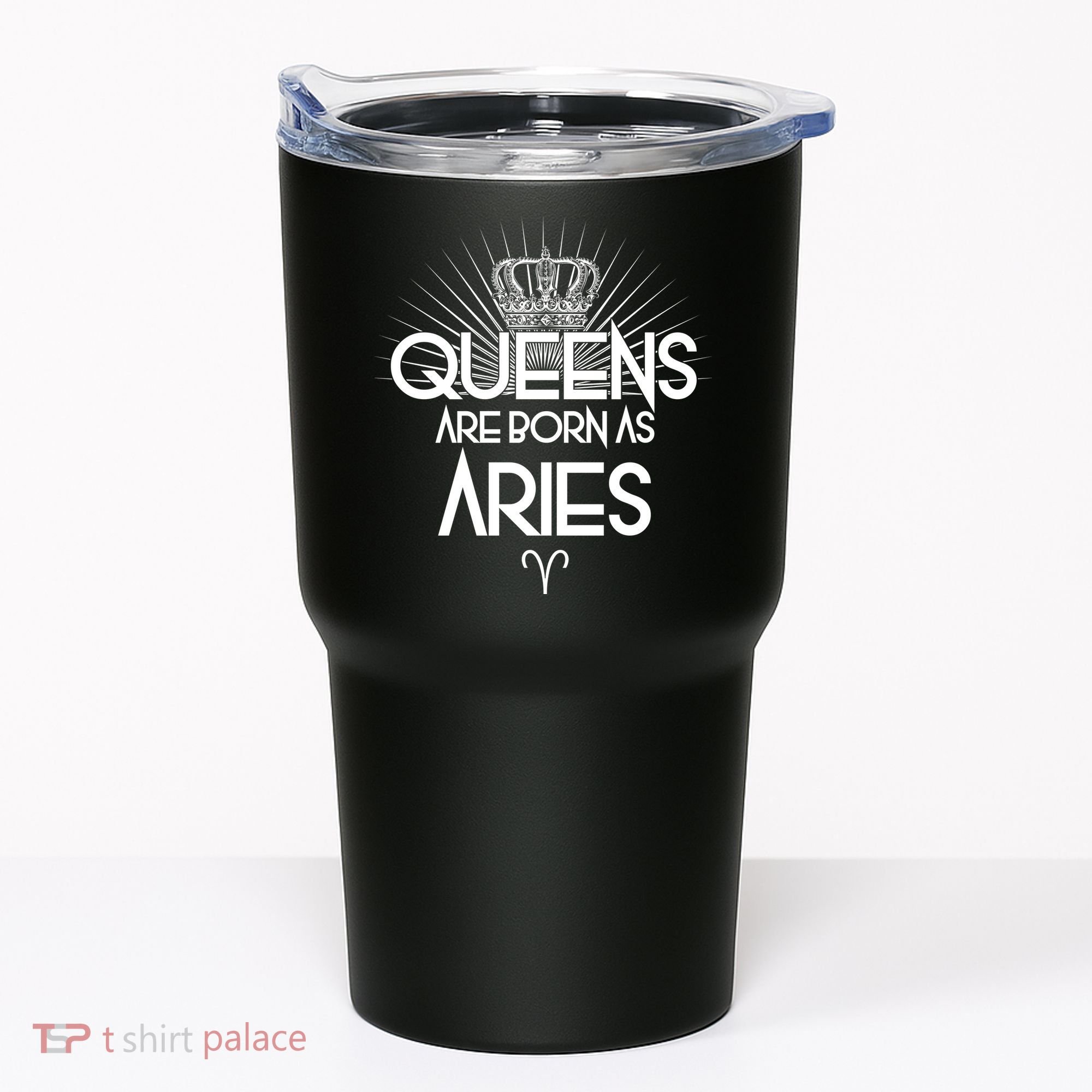Queens Are Born As Aries Tumbler