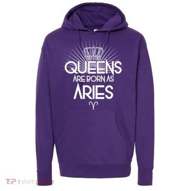 Queens Are Born As Aries Hoodie