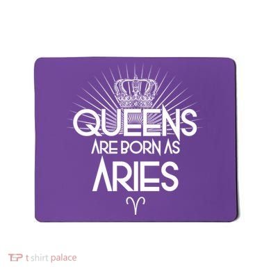 Queens Are Born As Aries Mousepad