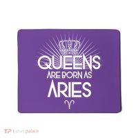 Queens Are Born As Aries Mousepad thumb 0