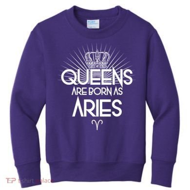 Queens Are Born As Aries Kids Sweatshirt