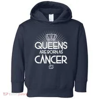 Queens Are Born As Cancer Toddler Hoodie thumb 0