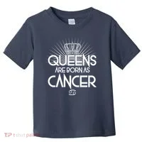 Queens Are Born As Cancer Toddler T-Shirt thumb 0