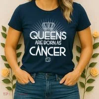 Queens Are Born As Cancer Women's T-Shirt thumb 2