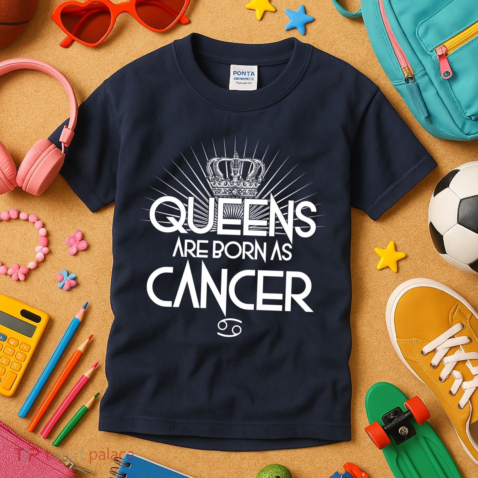 Queens Are Born As Cancer Kids T-Shirt