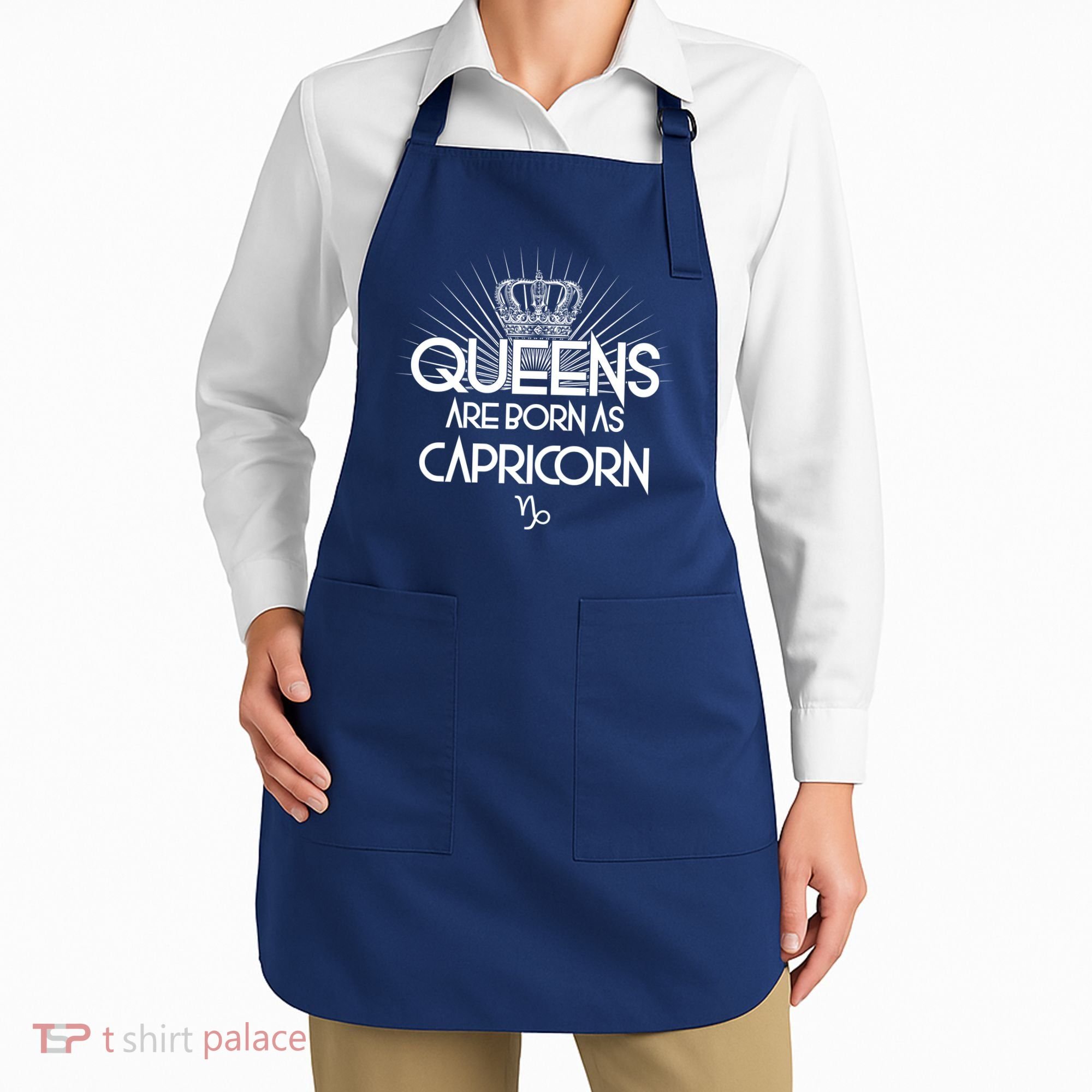 Queens Are Born As Capricorn Apron