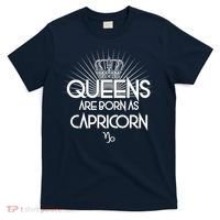 Queens Are Born As Capricorn T-Shirt thumb 0