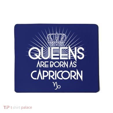 Queens Are Born As Capricorn Mousepad