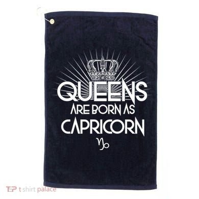 Queens Are Born As Capricorn Golf Towel