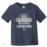 Queens Are Born As Capricorn Toddler T-Shirt thumb 0