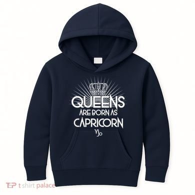Queens Are Born As Capricorn Kids Hoodie