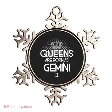 Queens Are Born As Gemini Ornament