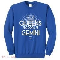 Queens Are Born As Gemini Sweatshirt thumb 0