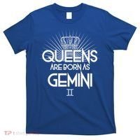 Queens Are Born As Gemini T-Shirt thumb 0