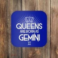 Queens Are Born As Gemini Coaster thumb 0