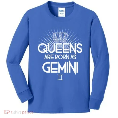 Queens Are Born As Gemini Kids Long Sleeve Shirt