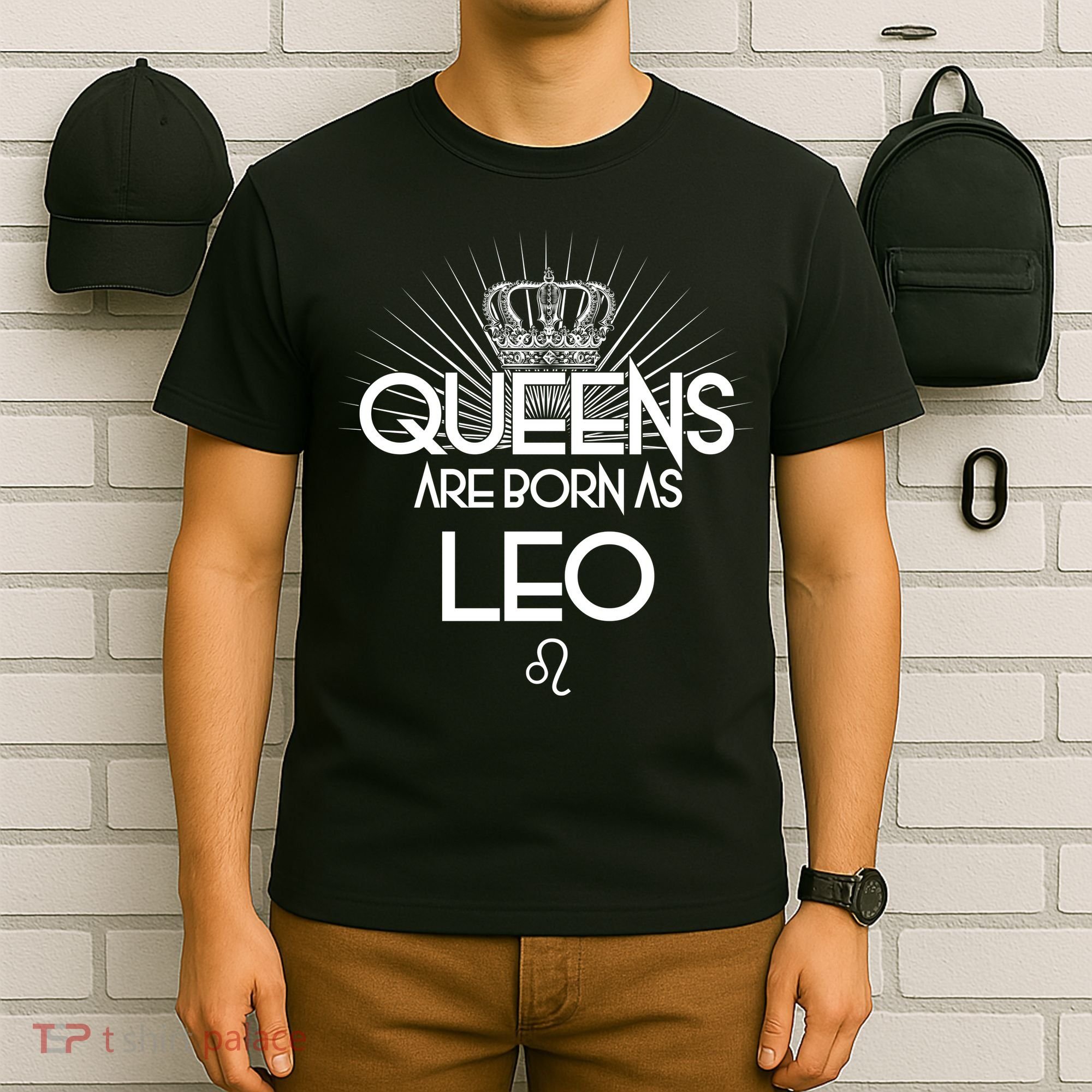 Queens Are Born As Leo T-Shirt