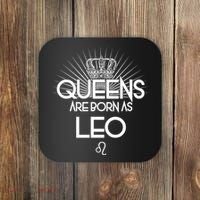 Queens Are Born As Leo Coaster thumb 0