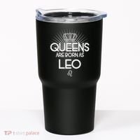 Queens Are Born As Leo Tumbler thumb 0