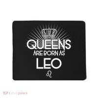 Queens Are Born As Leo Mousepad thumb 0