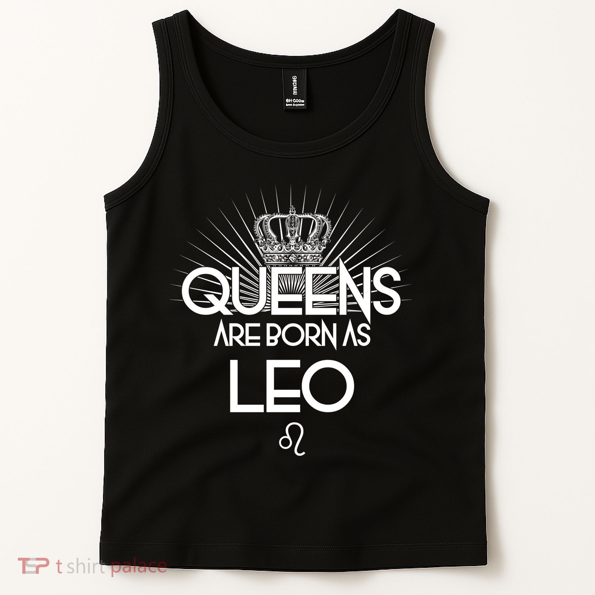 Queens Are Born As Leo Tank Top
