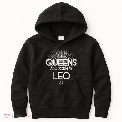 Queens Are Born As Leo Kids Hoodie
