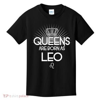 Queens Are Born As Leo Kids T-Shirt
