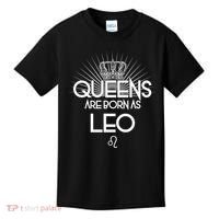 Queens Are Born As Leo Kids T-Shirt thumb 0