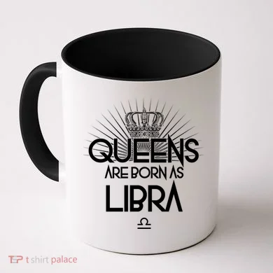 Queens Are Born As Libra Coffee Mug