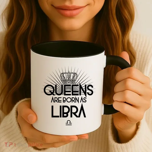 Queens Are Born As Libra Coffee Mug
