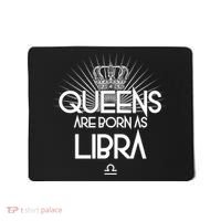 Queens Are Born As Libra Mousepad thumb 0