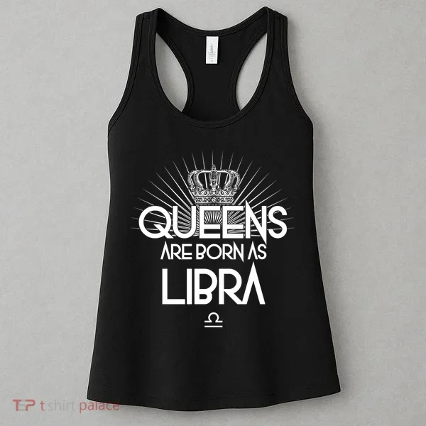 Queens Are Born As Libra Women's Tank Top