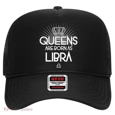 Queens Are Born As Libra Hat