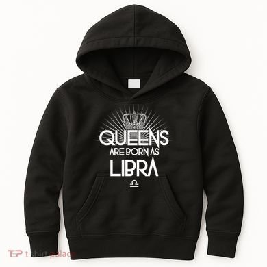 Queens Are Born As Libra Kids Hoodie
