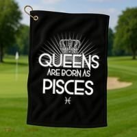 Queens Are Born As Pisces Golf Towel thumb 1