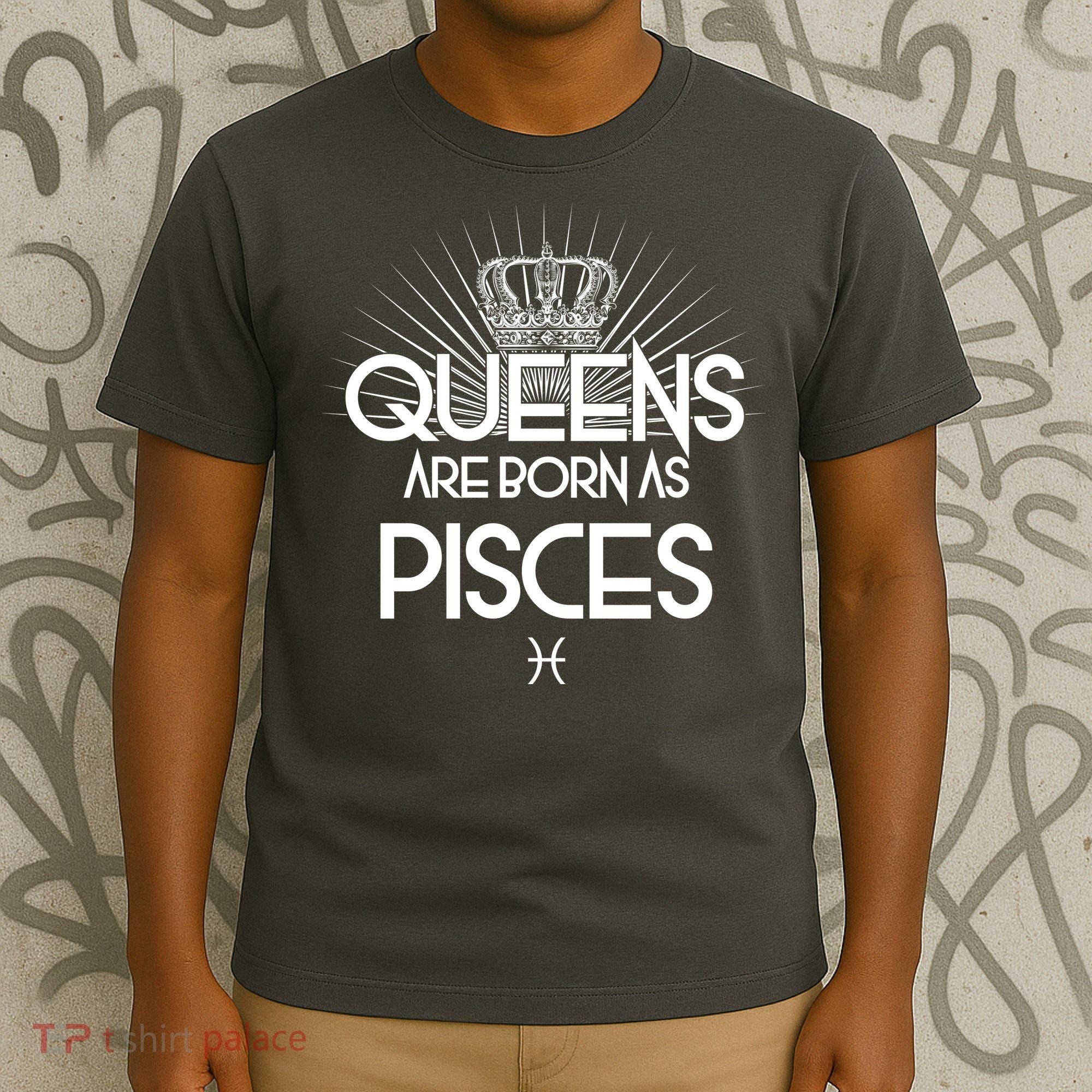 Queens Are Born As Pisces T-Shirt