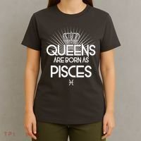 Queens Are Born As Pisces T-Shirt thumb 4