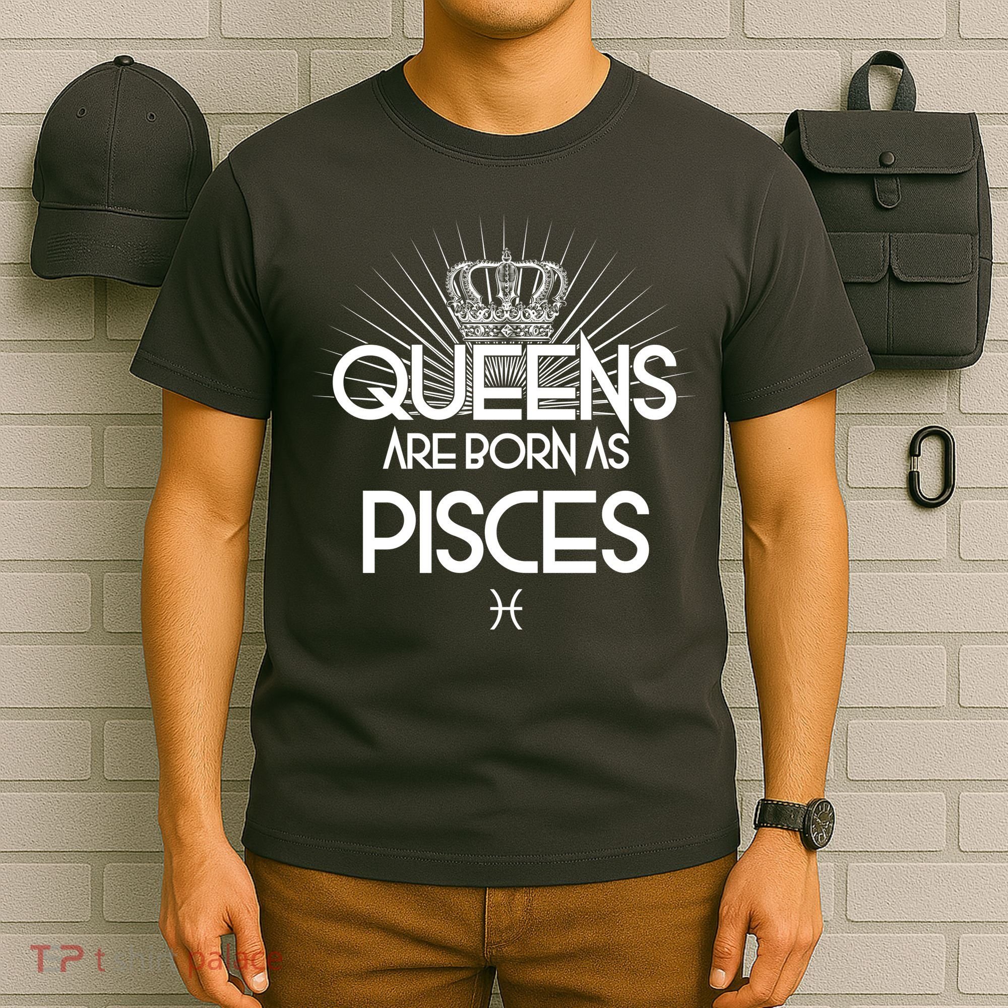 Queens Are Born As Pisces T-Shirt