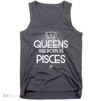 Queens Are Born As Pisces Tank Top thumb 0