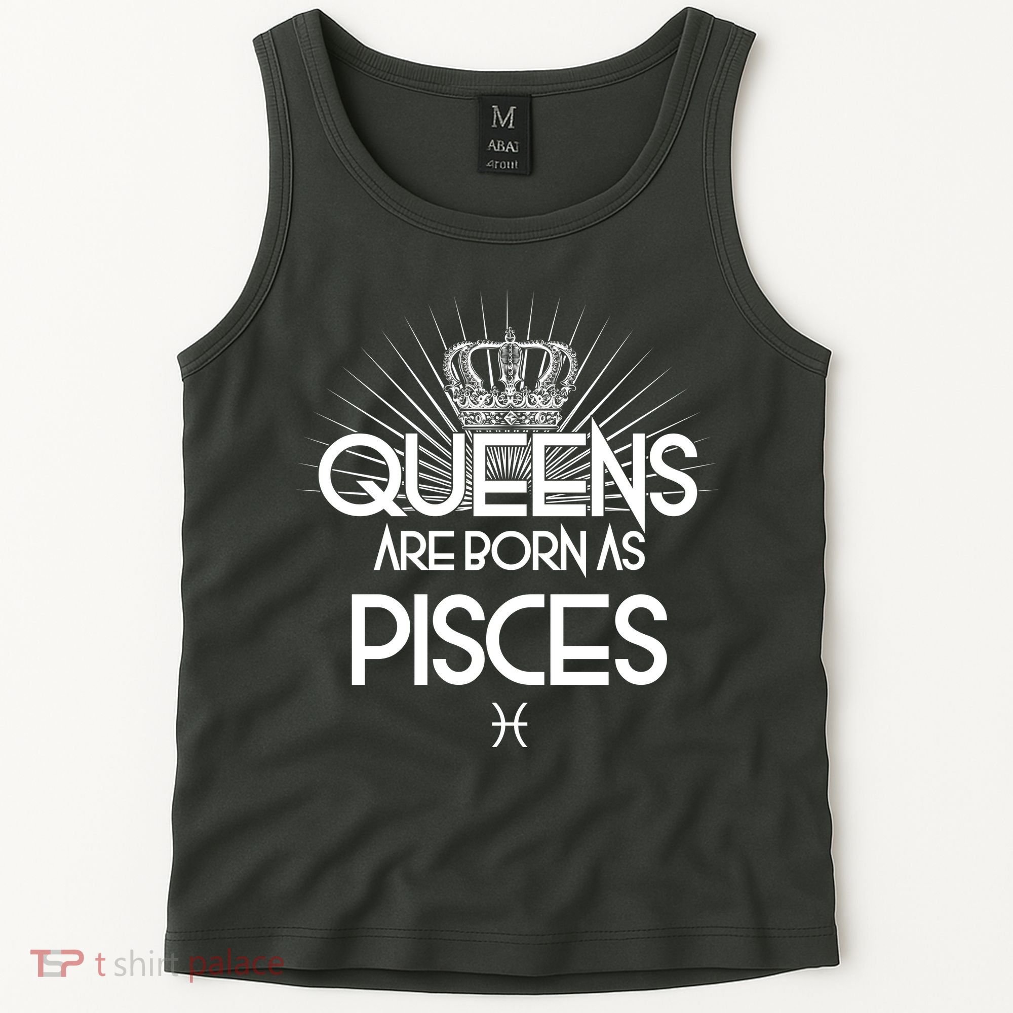 Queens Are Born As Pisces Tank Top