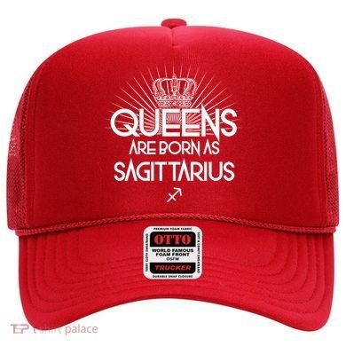 Queens Are Born As Sagittarius Hat
