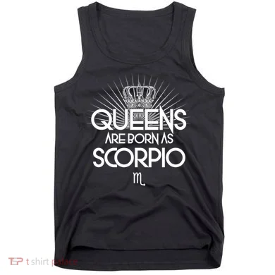 Queens Are Born As Scorpio Tank Top