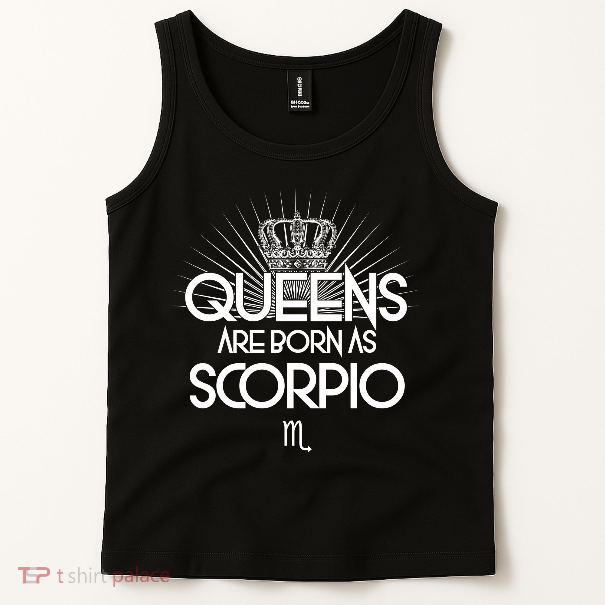 Queens Are Born As Scorpio Tank Top