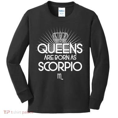 Queens Are Born As Scorpio Kids Long Sleeve Shirt