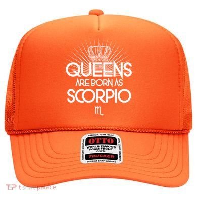 Queens Are Born As Scorpio Hat
