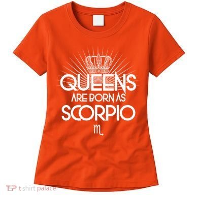 Queens Are Born As Scorpio Women's T-Shirt