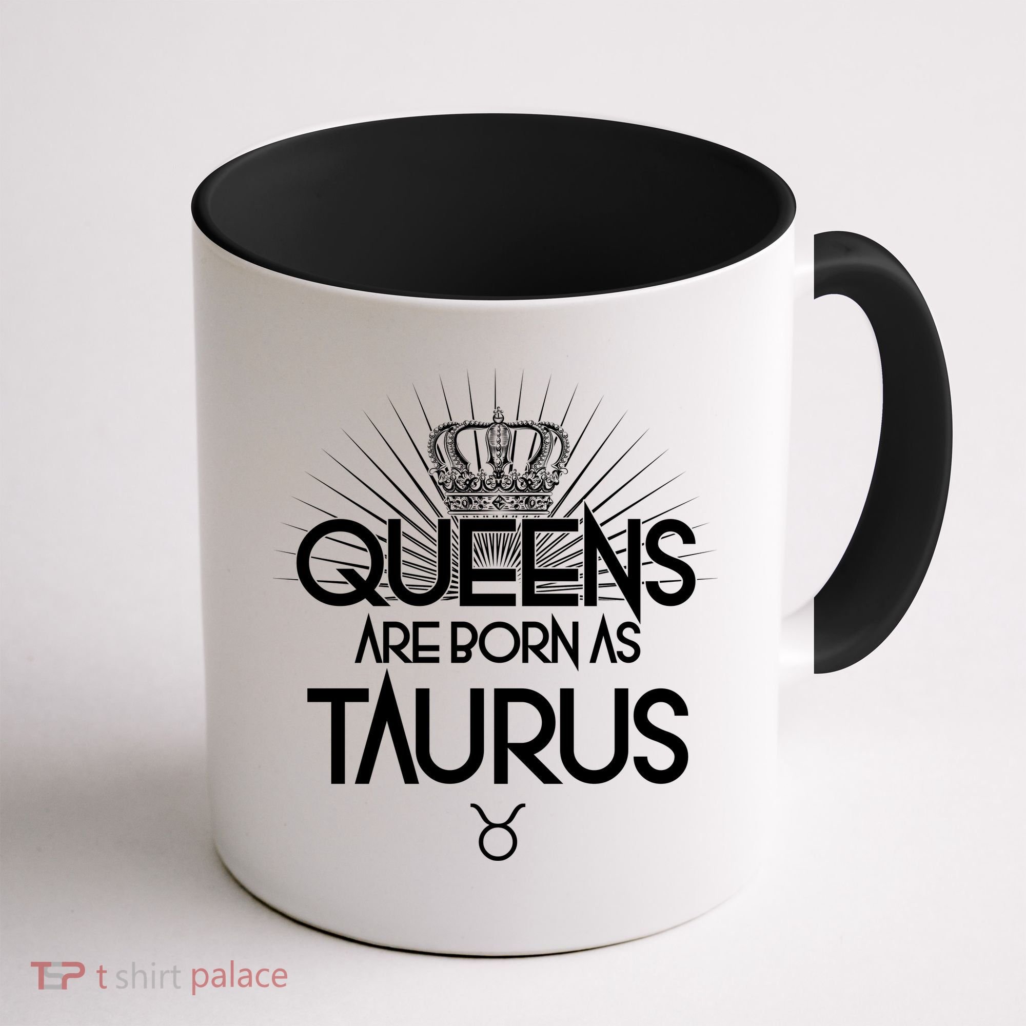 Queens Are Born As Taurus Coffee Mug