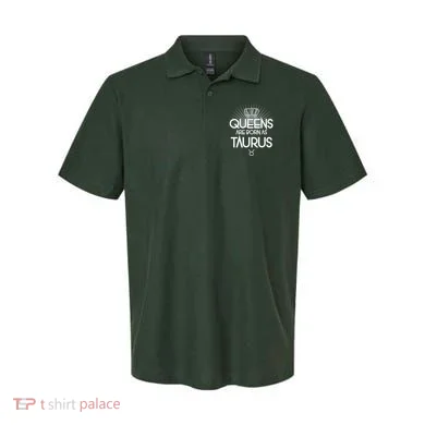 Queens Are Born As Taurus Polo